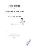 Atti e memorie della R. Deputazione di storia patria per le provincie modenesi