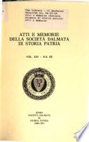 Atti e memorie della Società dalmata di storia patria