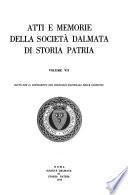 Atti e memorie della Società dalmata di storia patria