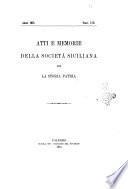 Atti e memorie della societa siciliana per la storia patria