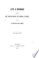 Atti e memorie delle R. deputazioni di storia patria per le provincie dell'Emilia