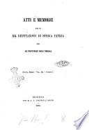 Atti e memorie delle RR. Deputazioni di storia patria delle provincie dell'Emilia