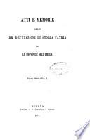 Atti e memorie delle Rr. Deputazioni di storia patria per le provincie dell'Emilia
