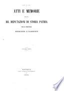 Atti e memorie delle RR. Deputazioni di storia patria per le provincie modenesi e parmensi