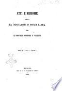 Atti e memorie delle RR. Deputazioni di storia patria per le provincie modenesi e parmensi