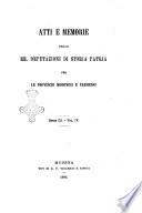 Atti e memorie delle RR. Deputazioni di storia patria per le provincie modenesi e parmensi