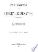 Atti parlamentari della Camera dei Senatori discussioni