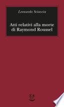 Atti relativi alla morte di Raymond Roussel