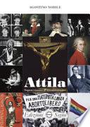 Attila. Sopravvissuto al sessantottismo
