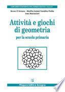 Attività e giochi di geometria per la scuola primaria