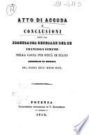 Atto di accusa e conclusioni date dal procuratore generale del re Francesco Echaniz nella causa per reità di stato consumate in Potenza nel corso dell'anno 1848