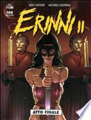 Atto finale. Erinni II