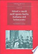 Attori e ruoli nell'opera buffa italiana del Settecento