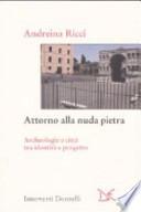 Attorno alla nuda pietra