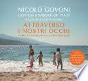 Attraverso i nostri occhi. Vivere da bambini in un campo profughi. Ediz. illustrata