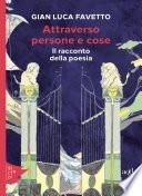 Attraverso persone e cose