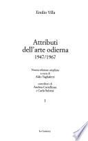 Attributi dell'arte odierna, 1947/1967