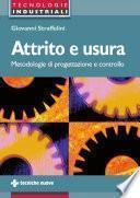 Attrito e usura. Metodologie di progettazione e controllo