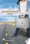 Auf Wiedersehen Italia