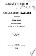 Augusta di Sicilia al Parlamento italiano memoria dell'ingegnere civile dottor Luciano Ferraguto