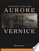 Aurore Vernice