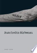 Auschwitz - Birkenau