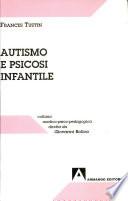 Autismo e psicosi infantile