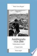 Autobiografia 1924-2000. Testimonianze e ricordi. L'Annale Irsifar