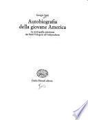 Autobiografia della giovane America