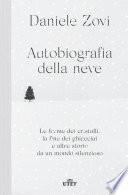 Autobiografia della neve