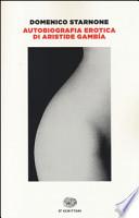 Autobiografia erotica di Aristide Gambía