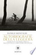 Autobiografie della leggera