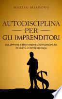 Autodisciplina per gli imprenditori