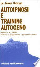Autoipnosi e training autogeno