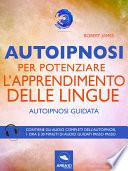 Autoipnosi per potenziare l’apprendimento delle lingue