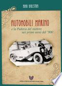 Automobili Marino e la Padova del motore nei primi anni del '900