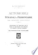 Automobili, stradali e ferroviarie per trasporti industriali