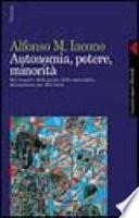 Autonomia, potere, minorità