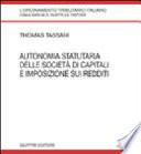 Autonomia statutaria delle società di capitali e imposizione sui redditi