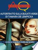 Autoritratto sulla Bugatti verde di Tamara de Lempicka
