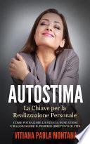 Autostima - La Chiave per la Realizzazione Personale