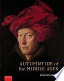 Autumntide of the Middle Ages