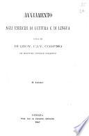 Avviamento agli esercizi di lettura e di lingua saggio di Giov. cav. Codemo
