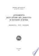 Avviameto allo studio del dialetto di Rovigno d'Istria