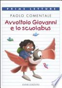 Avvoltoio Giovanni e lo scuolabus