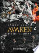 Awaken