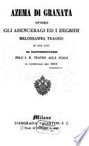 Azema di Granata ovvero Gli Abenceragi ed i Zegridi