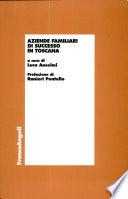 Aziende familiari di successo in Toscana