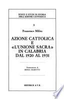 Azione Cattolica e l'Unione sacra in Calabria dal 1920 al 1931