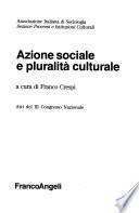 Azione sociale e pluralità culturale